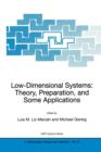 Image for Low-dimensional systems  : theory, preparation, and some applications