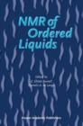Image for NMR of Ordered Liquids