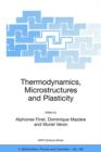Image for Thermodynamics, Microstructures and Plasticity