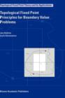 Image for Topological Fixed Point Principles for Boundary Value Problems