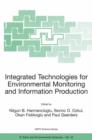 Image for Integrated Technologies for Environmental Monitoring and Information Production