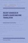Image for Recent Advances in Example-Based Machine Translation