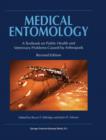 Image for Medical Entomology : A Textbook on Public Health and Veterinary Problems Caused by Arthropods
