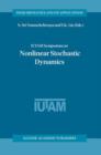 Image for IUTAM Symposium on Nonlinear Stochastic Dynamics