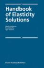 Image for Handbook of Elasticity Solutions
