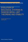 Image for Evolution of biological systems in random media  : limit theorems and stability