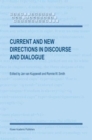 Image for Current and New Directions in Discourse and Dialogue