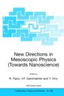 Image for New Directions in Mesoscopic Physics (Towards Nanoscience)
