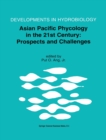 Image for Asian Pacific phycology in the 21st century  : prospects and challenges