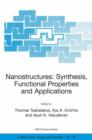 Image for Nanostructures  : synthesis, functional properties and applications