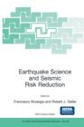 Image for Earthquake Science and Seismic Risk Reduction