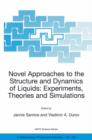Image for Novel Approaches to the Structure and Dynamics of Liquids: Experiments, Theories and Simulations
