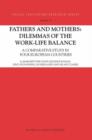 Image for Fathers and Mothers: Dilemmas of the Work-Life Balance