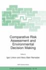 Image for Comparative Risk Assessment and Environmental Decision Making