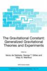 Image for The Gravitational Constant: Generalized Gravitational Theories and Experiments