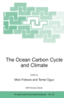 Image for The Ocean Carbon Cycle and Climate: Proceedings of the NATO ASI on Ocean Carbon Cycle and Climate, Ankara, Turkey