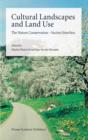 Image for Cultural landscapes and land use: the nature conservation-society interface