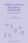 Image for Computational materials chemistry: methods and applications