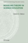 Image for Modeling theory in science education