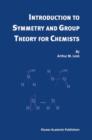 Image for Introduction to Symmetry and Group Theory for Chemists
