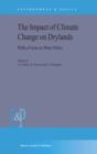 Image for The impact of climate change on drylands: with a focus on West Africa : v. 39