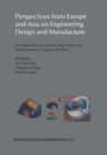 Image for Perspectives from Europe and Asia on Engineering Design and Manufacture: A Comparison of Engineering Design and Manufacture in Europe and Asia