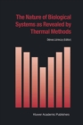 Image for The nature of biological systems as revealed by thermal methods : 5