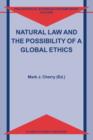 Image for Natural Law and the Possibility of a Global Ethics