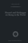 Image for Husserl and Heidegger on being in the world