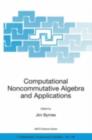 Image for Computational noncommutative algebra and applications
