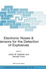 Image for Electronic Noses &amp; Sensors for the Detection of Explosives