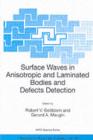 Image for Surface Waves in Anisotropic and Laminated Bodies and Defects Detection