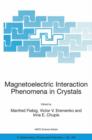 Image for Magnetoelectric Interaction Phenomena in Crystals