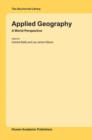 Image for Applied Geography : A World Perspective