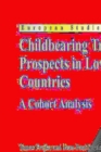 Image for Childbearing trends and prospects in low-fertility countries: a cohort analysis