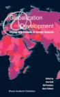 Image for Globalization and development: themes and concepts in current research