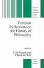 Image for Feminist reflections on the history of philosophy