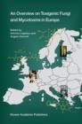Image for An Overview on Toxigenic Fungi and Mycotoxins in Europe