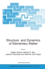 Image for Structure and dynamics of elementary matter