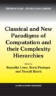 Image for Classical and new paradigms of computation and their complexity hierarchies: papers of the conference &quot;Foundations of the Formal Sciences III&quot; : v. 23