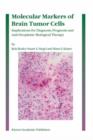 Image for Molecular Markers of Brain Tumor Cells