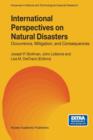 Image for International Perspectives on Natural Disasters: Occurrence, Mitigation, and Consequences