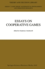 Image for Essays on cooperative games: in honor of Guillermo Owen