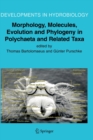 Image for Morphology, Molecules, Evolution and Phylogeny in Polychaeta and Related Taxa