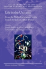 Image for Life in the Universe : From the Miller Experiment to the Search for Life on other Worlds