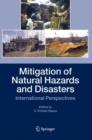 Image for Mitigation of Natural Hazards and Disasters : International Perspectives