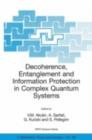 Image for Decoherence, Entanglement and Information Protection in Complex Quantum Systems: Proceedings of the NATO ARW on Decoherence, Entanglement and Information Protection in Complex Quantum Systems, Les Houches, France, from 26 to 30 April 2004. : 189