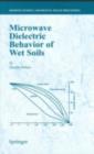 Image for Microwave dielectric behavior of wet soils : vol. 8