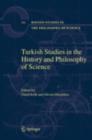 Image for Turkish Studies in the History and Philosophy of Science