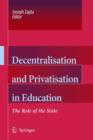 Image for Decentralisation and Privatisation in Education